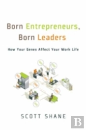 Born Entrepreneurs, Born Leaders