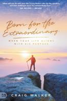 Born For The Extraordinary