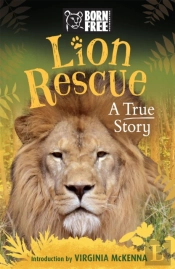 Born Free: Lion Rescue