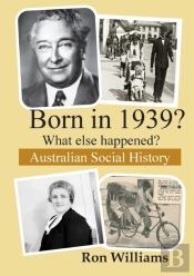 Born In 1939   What Else Happened