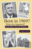 Born In 1969?  What Else Happened?