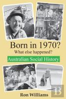 Born In 1970? What Else Happened?!