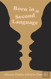 Born In A Second Language