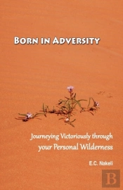 Born In Adversity