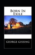 Born In Exile Annotated