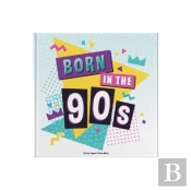 Born In The 90s