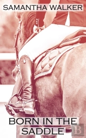 Born In The Saddle
