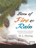Born Of Fire And Rain