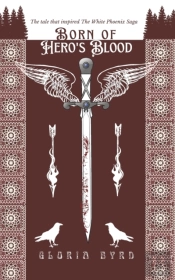 Born Of Hero'S Blood