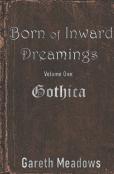 Born Of Inward Dreamings