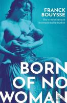 Born Of No Woman
