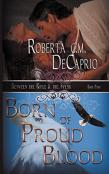 Born Of Proud Blood