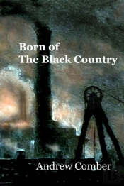 Born Of The Black Country