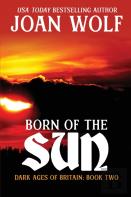 Born Of The Sun