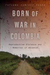 Born Of War In Colombia
