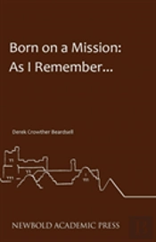 Born On A Mission