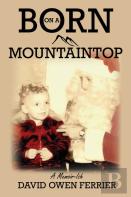 Born On A Mountaintop