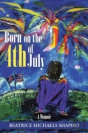 Born On The 4th Of July: A Memoir
