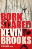 Born Scared