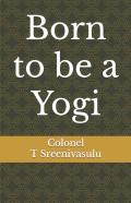 Born To Be A Yogi