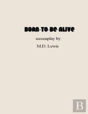 Born To Be Alive