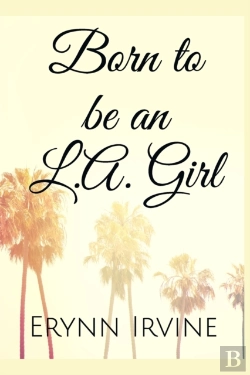 Bertrand.pt - Born To Be An L.A. Girl