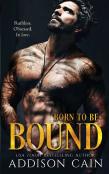 Born To Be Bound