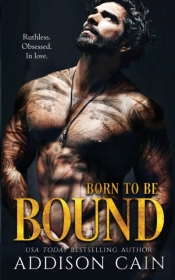 Born To Be Bound