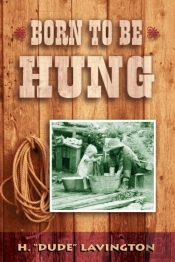 Born To Be Hung
