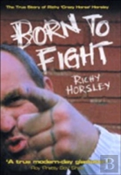 Born To Fight