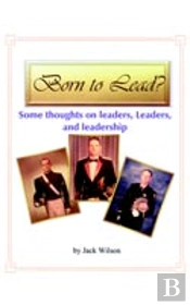 Born To Lead?