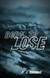 Born To Lose
