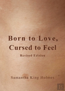 Bertrand.pt - Born To Love, Cursed To Feel Revised Edition