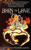 Born To Love Wild
