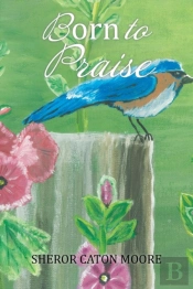 Born To Praise