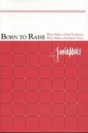 Born To Raise
