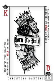 Born To Rule