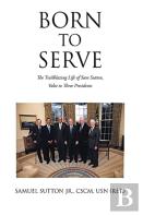 Born To Serve
