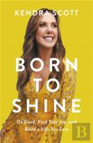 Born To Shine