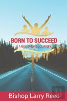 Born To Succeed