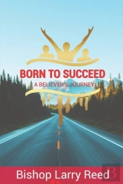 Born To Succeed