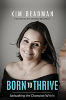 Born To Thrive