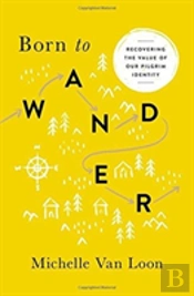Born To Wander