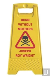 Born Without Mothers
