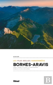 Bornes-Aravis ; Les Plus Belles Randonnées (2e Édition)