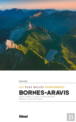 Bertrand.pt - Bornes-Aravis ; Les Plus Belles Randonnées (2e Édition)