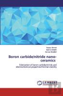Boron Carbide/Nitride Nano-Ceramics