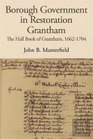 Borough Government In Restoration Grantham
