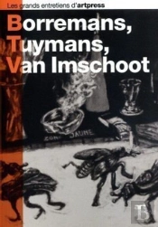 Borremans, Tuymans, Van Imschoot