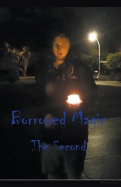Borrowed Magic The Second